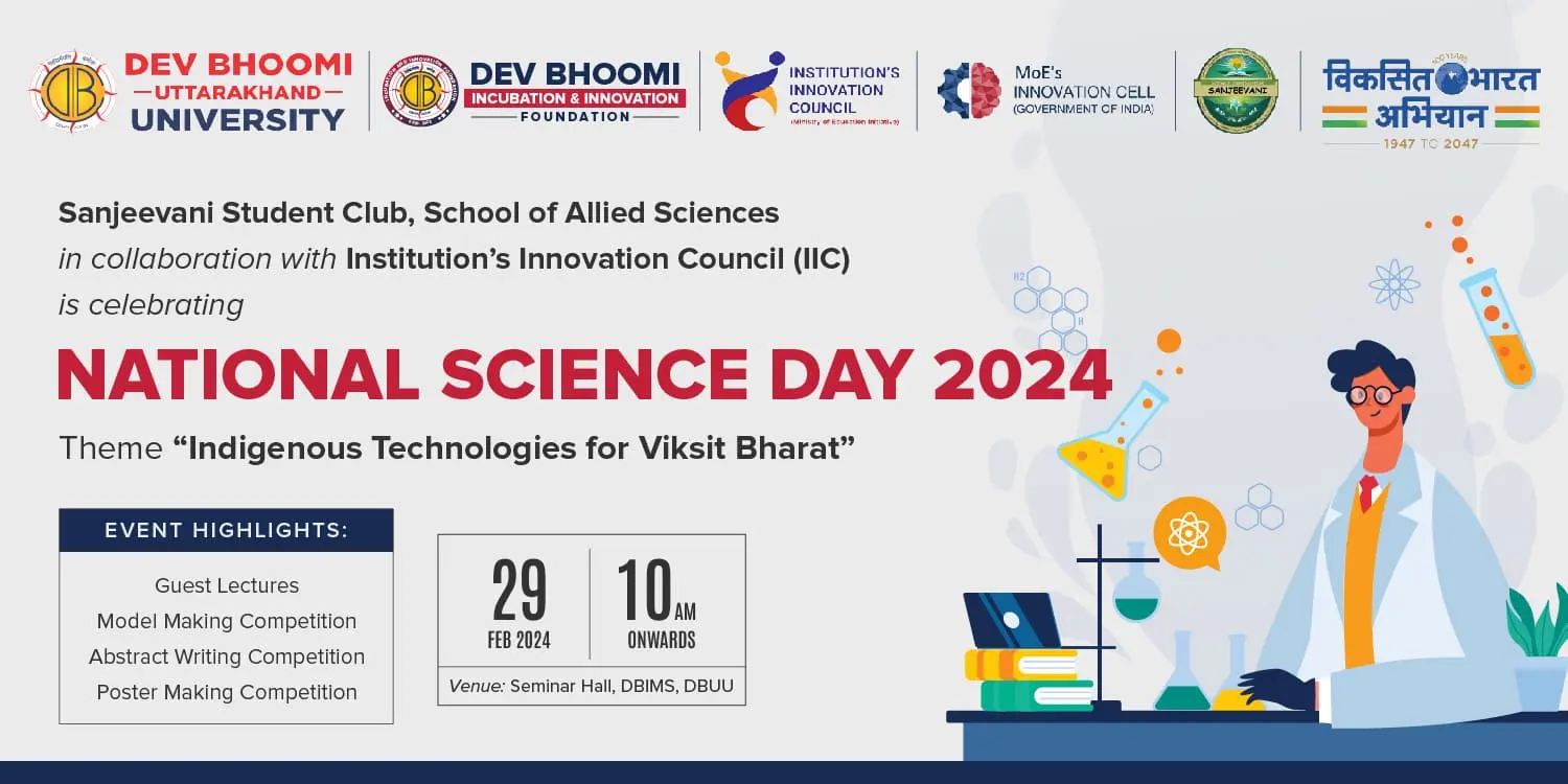 National Science Day under theme ‘’Indigenous Technologies for Viksit Bharat’.’